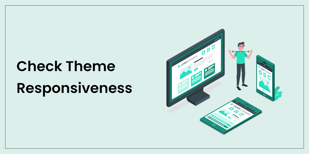 Check Theme Responsiveness