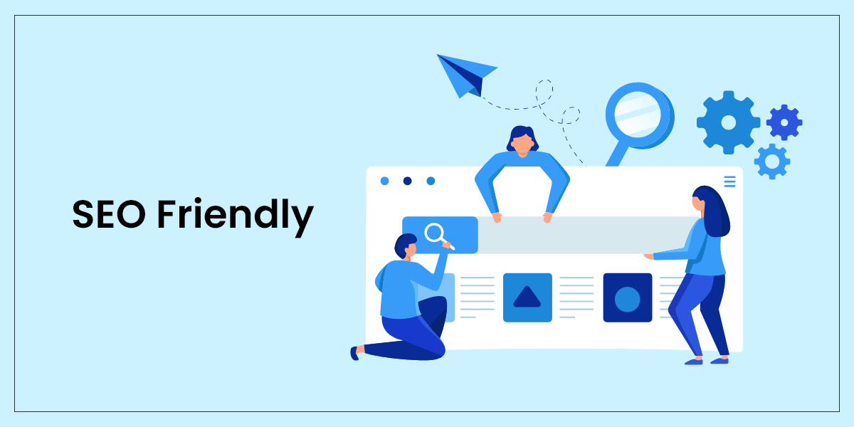 SEO Friendly